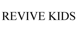 REVIVE KIDS trademark