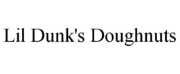 LIL DUNK'S DOUGHNUTS trademark