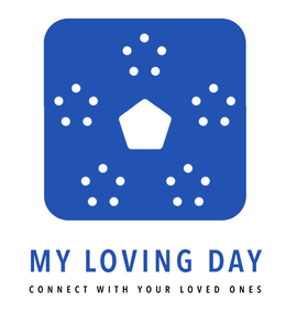 MY LOVING DAY CONNECT WITH YOUR LOVED ONES trademark