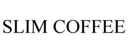 SLIM COFFEE trademark