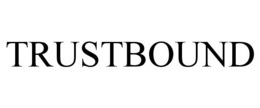 TRUSTBOUND trademark
