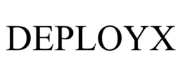 DEPLOYX trademark