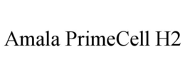 AMALA PRIMECELL H2 trademark