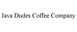 JAVA DUDES COFFEE COMPANY trademark