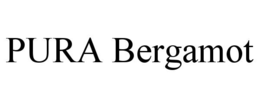PURA BERGAMOT trademark