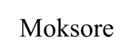 MOKSORE trademark