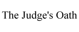 THE JUDGE'S OATH trademark