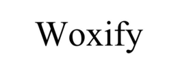 WOXIFY trademark