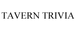 TAVERN TRIVIA trademark