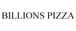 BILLIONS PIZZA trademark