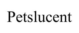 PETSLUCENT trademark