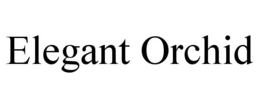ELEGANT ORCHID trademark