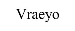 VRAEYO trademark