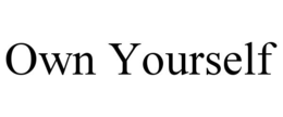 OWN YOURSELF trademark