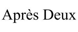 APRÈS DEUX trademark