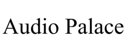 AUDIO PALACE trademark