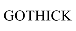GOTHICK trademark