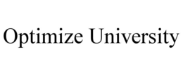 OPTIMIZE UNIVERSITY trademark