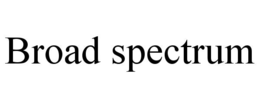 BROAD SPECTRUM trademark