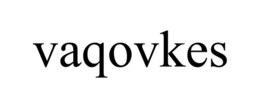 VAQOVKES trademark