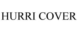 HURRI COVER trademark