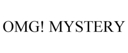 OMG! MYSTERY trademark