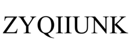 ZYQIIUNK trademark