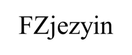 FZJEZYIN trademark