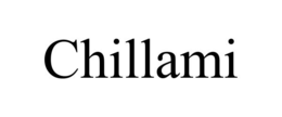 CHILLAMI trademark
