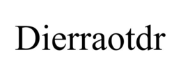 DIERRAOTDR trademark