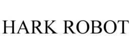 HARK ROBOT trademark