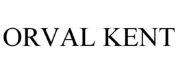 ORVAL KENT trademark