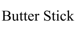 BUTTER STICK trademark