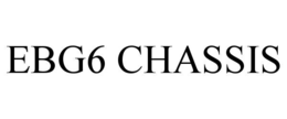 EBG6 CHASSIS trademark