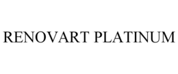 RENOVART PLATINUM trademark
