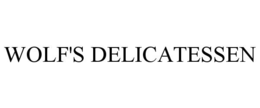 WOLF'S DELICATESSEN trademark