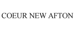 COEUR NEW AFTON trademark