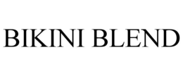 BIKINI BLEND trademark