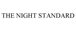 THE NIGHT STANDARD trademark