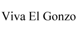 VIVA EL GONZO trademark
