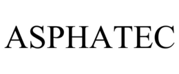 ASPHATEC trademark