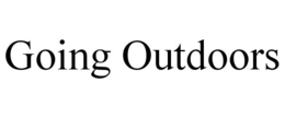 GOING OUTDOORS trademark