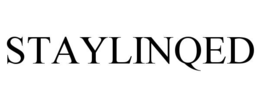 STAYLINQED trademark