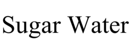 SUGAR WATER trademark