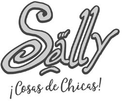 SALLY  ¡COSAS DE CHICAS! trademark