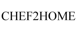 CHEF2HOME trademark