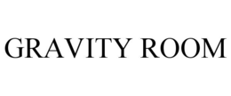 GRAVITY ROOM trademark