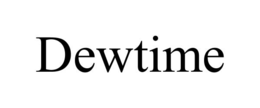 DEWTIME trademark