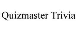 QUIZMASTER TRIVIA trademark