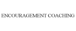 ENCOURAGEMENT COACHING trademark